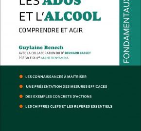 L'alcool : comprendre et agir de Guylaine Benech