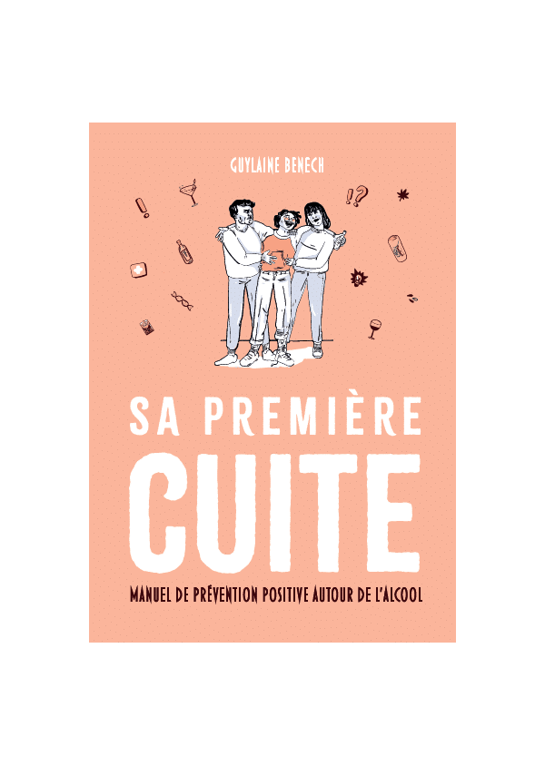 Sa première cuite Guylaine Benech